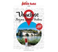 Guide Avignon - Vaucluse 2025/2026 Petit Futé: Luberon - Ventoux (2025-2026)