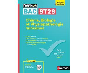 Guide Bac ST2S - Spécialité Chimie, Biologie et Physiopathologie humaines 1re/ Tle - Réflexe - N° 7 - Ingrid Fanchon - Nathan - broché - Scolaire / Universitaire