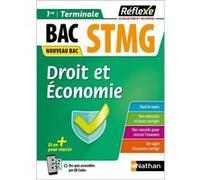 Guide Bac STMG - Spécialité Droit et Économie 1re/ Tle - Réflexe - N° 19 Olivia Lenormand (Auteur), Patrick Mercati (Auteur)