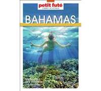 Guide Bahamas 2025 Carnet Petit Futé