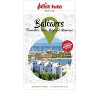 Guide Baléares / Ibiza-minorque-majorque-formentera 2026/2027 Petit Futé (2026-2027)
