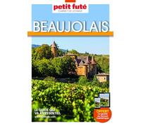 Guide Beaujolais 2025 Carnet Petit Futé (2025)