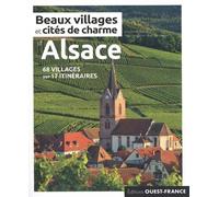 Guide - Beaux villages et cités de charme d'Alsace | Ouest France