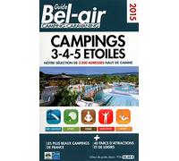 GUIDE BEL-AIR Camping 3-4-5 ETOILES 2015
