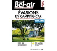 Guide Bel-Air - Evasions en camping-car 2026
