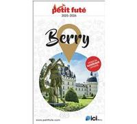 Guide Berry 2025/2026 Petit Futé Dominique Auzias (Auteur), Jean-Paul Labourdette (Auteur)