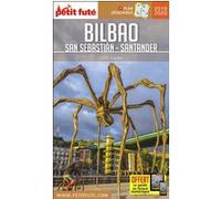 Guide Bilbao 2019/2020 Petit Futé: San Sébastian - Santander Dominique Auzias (Auteur), Jean-Paul Labourdette (Auteur)