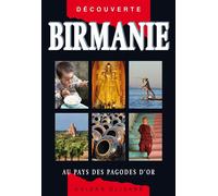Guide birmanie - au pays des pagodes d'or Edition 2017 - Michel Ferrer - Olizane Eds - broché - Guide