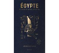Collectif – Guide Bleu Égypte – Le Caire, Alexandrie et la vallée du Nil – Broché
