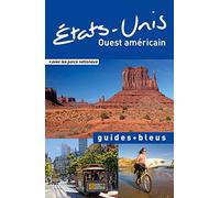 Guide Bleu États-Unis Ouest américain