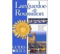 Guide Bleu : Languedoc-Roussillon
