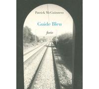 Guide Bleu - Patrick Mc Guinness - Fario - broché - Roman
