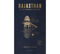 Collectif – Guide Bleu Rajasthan – Rajasthan et les capitales mogholes – Broché