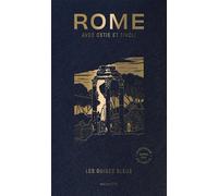Collectif – Guide Bleu Rome : Rome avec Ostie et Tivoli – Broché