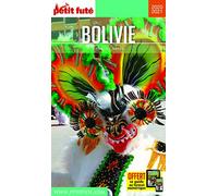 Guide Bolivie 2020 Petit Futé