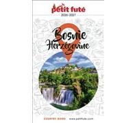 Guide Bosnie-herzégovine 2026/2027 Petit Futé
