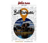 Guide Botswana 2023/2024 Petit Futé