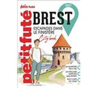 Guide Brest 2027 Petit Futé: Escapade dans le Finistère
