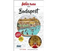 Guide Budapest 2023 Petit Futé Dominique Auzias (Auteur), Jean-Paul Labourdette (Auteur)