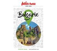 Guide Bulgarie 2025/2026 Petit Futé