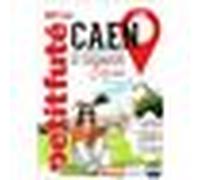 Guide Caen 2026 Petit Futé: Escapade Calvados