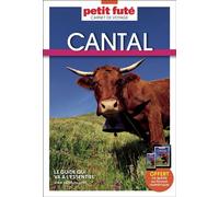 Guide Cantal 2025 Carnet Petit Futé - Dominique Auzias - Petit futé - broché - Carnet (de voyage, intime, de notes)