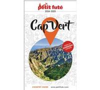 Guide Cap-vert 2024/2025 Petit Futé Dominique Auzias (Auteur), Jean-Paul Labourdette (Auteur)