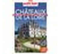 Guide Châteaux De La Loire 2025 Carnet Petit Futé