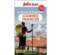Guide Chemins de Compostelle - Camino frances 2023 Petit Futé