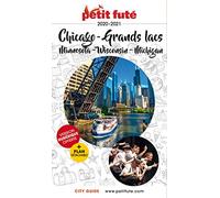 Guide Chicago - Grands Lacs 2020 -2021 Petit Futé