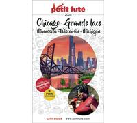Guide Chicago - Grands Lacs 2026/2027 Petit Futé: Minnesota - Wisconsin - Michigan 2026-2027 - Dominique Auzias - Petit futé - broché - Guide