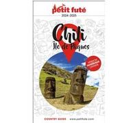 Guide Chili - Ile de Pâques 2024 Petit Futé