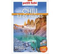 Guide Chili - île De Pâques 2026 Carnet Petit Futé (2026)
