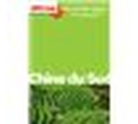 Guide Chine Du Sud 2013 Carnet Petit Futé