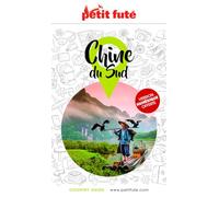 Guide Chine du Sud 2025/2026 Petit Futé