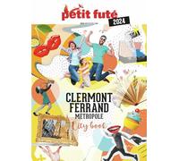Guide Clermont-Ferrand métropole 2024 Petit Futé