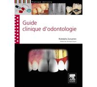 Guide clinique d'odontologie