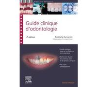 Guide clinique d'odontologie Rodolphe Zunzarren (Auteur)