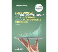 Thierry Clément – Guide d'analyse technique : gestion de portefeuilles boursiers – 9e éd. – Broché