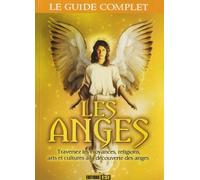GUIDE COMPLET DES ANGES (LE)*