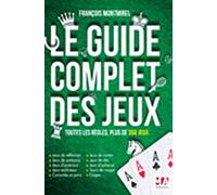 GUIDE COMPLET DES JEUX