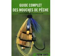Guide complet des mouches de pêche