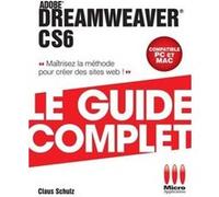 Guide complet dreamweaver cs6 MA éditions (Auteur)