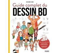 Guide complet du dessin BD Greg Blondin (Auteur), Manon (Auteur)