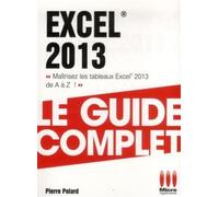 Guide complet excel 2013 - MA éditions - Micro Application - broché - Guide