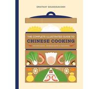 Guide complet illustré de la cuisine chinoise