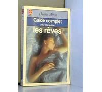 Guide complet pour interpréter les rêves