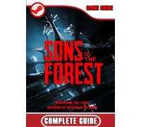 Guide complet Sons of the Forest Procédure pas à pas, conseils, tr - NEW GLAD...