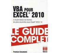 Guide complet vba pour excel 2010 MA éditions (Auteur)