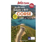 Guide Corse à Moto 2024/2025 Petit Futé (2024-2025)